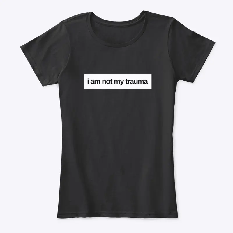 I am not my trauma